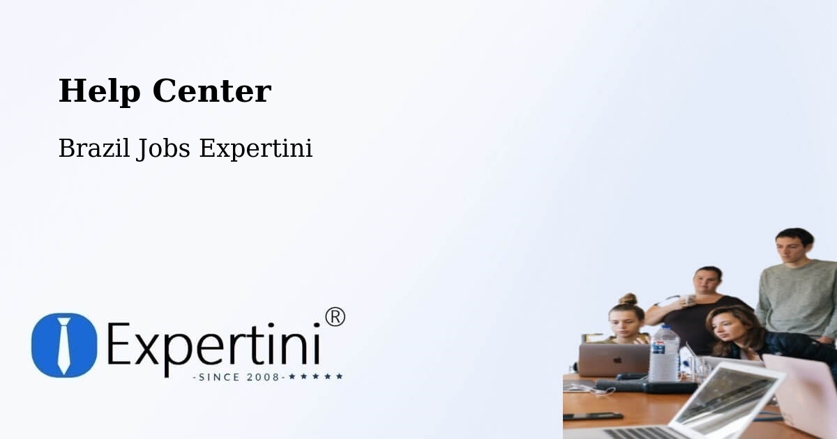 Help Center – Viseu - Brazil Jobs Expertini